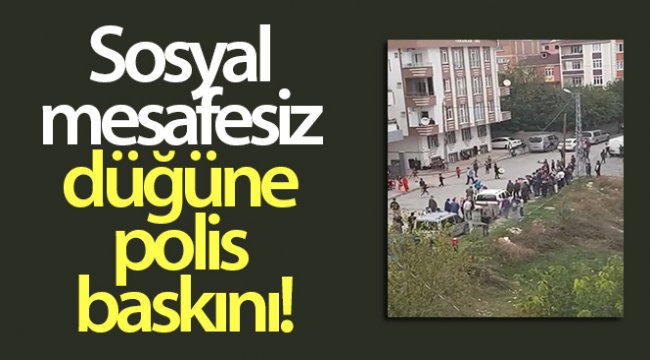 Sosyal mesafesiz düğüne polis baskını