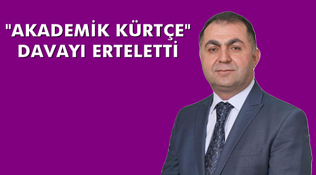 Kürtçe Tercümanlar Kürtçe Bilmeyince Duruşma Ertelendi