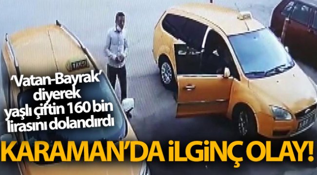 'Vatan-Bayrak' diyerek yaşlı çiftin 160 bin lirasını dolandırdı