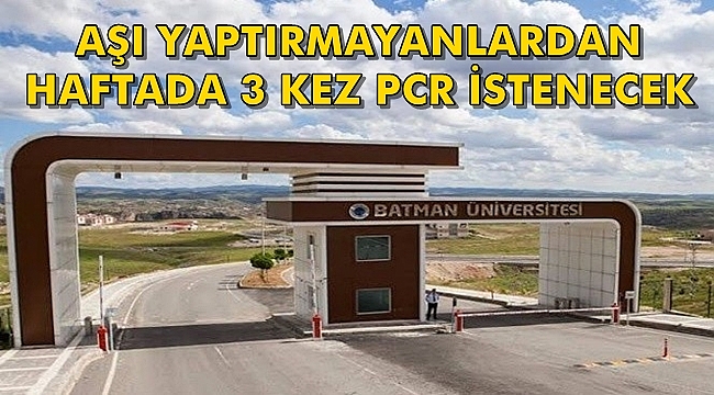 Batman üniversitesinden Öğrencilere PCR İşkencesi