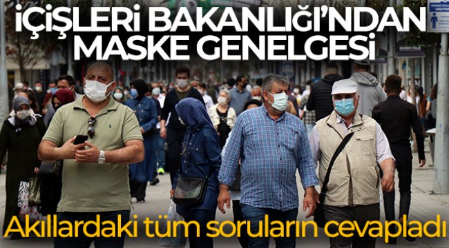 İçişleri Bakanlığından maske genelgesi