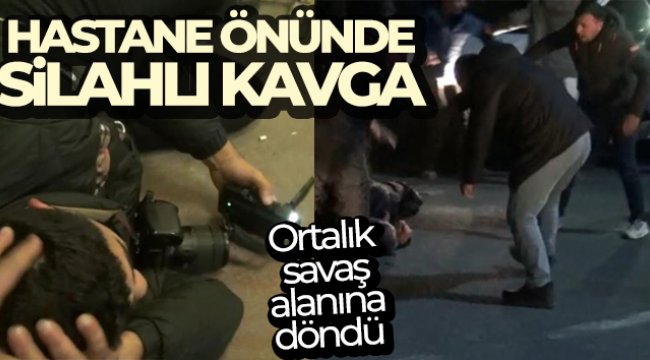 Hastane önünde husumetli grup arasında silahlı kavga: 4 yaralı